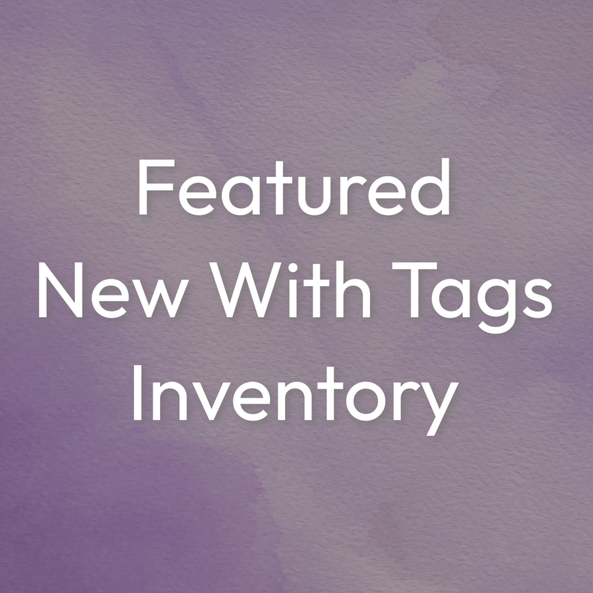 New With Tag Items